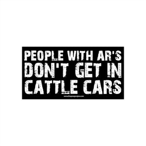 ARs > Cattle Cars Bumper Sticker